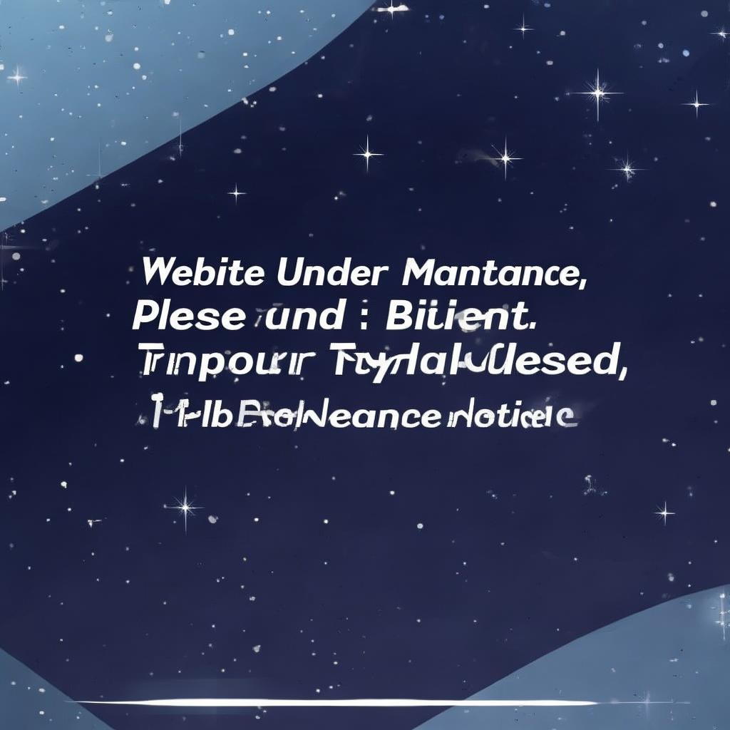 网站正在进行维护，请耐心等待，网站维修通知，临时关闭，请稍后再试访问